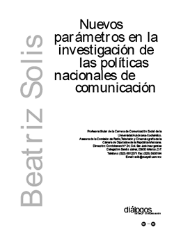 Nuevos parámetros en la investigación de las políticas nacionales de la comunicación